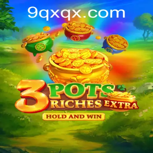 Unveiling the Thrills of 3potsExtra: A Comprehensive Guide with Current Insights