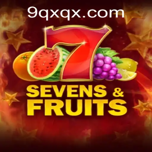 Discover the Fascinating World of SevensFruits: A Comprehensive Guide