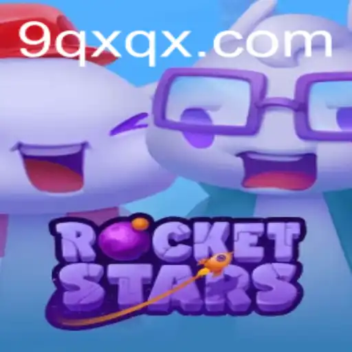 RocketStars: A New Era in Gaming with QXQX